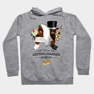 Getting Married Announcement Hoodie